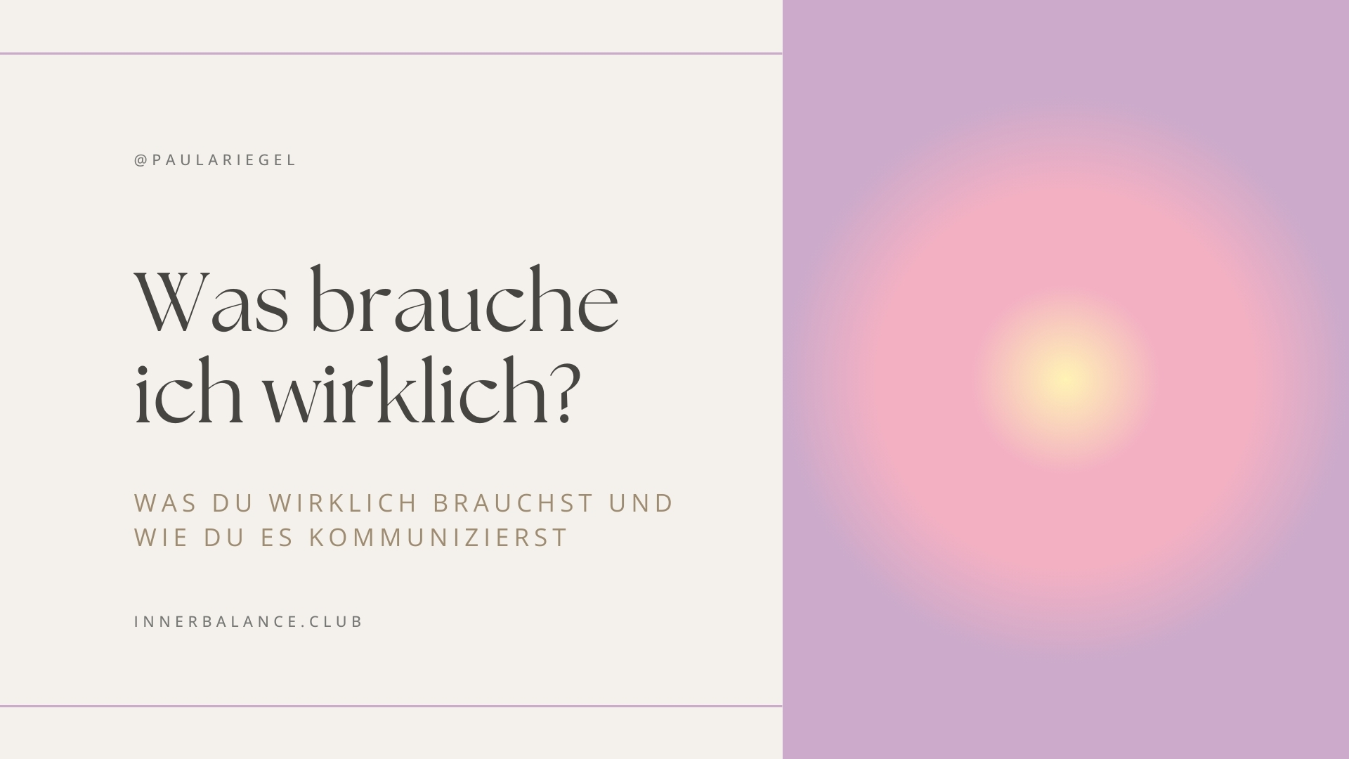 Deine Bedürfnisse – Den Körper verstehen lernen